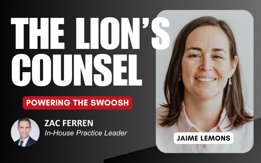 Powering the Swoosh: Jaime Lemons on Legal as a Business Partner